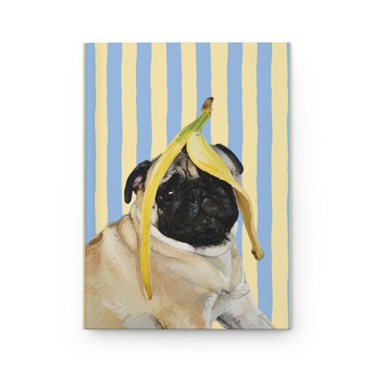Pug with Banana Hardcover Journal — Cute Dog Notebook for Notes & Gifts